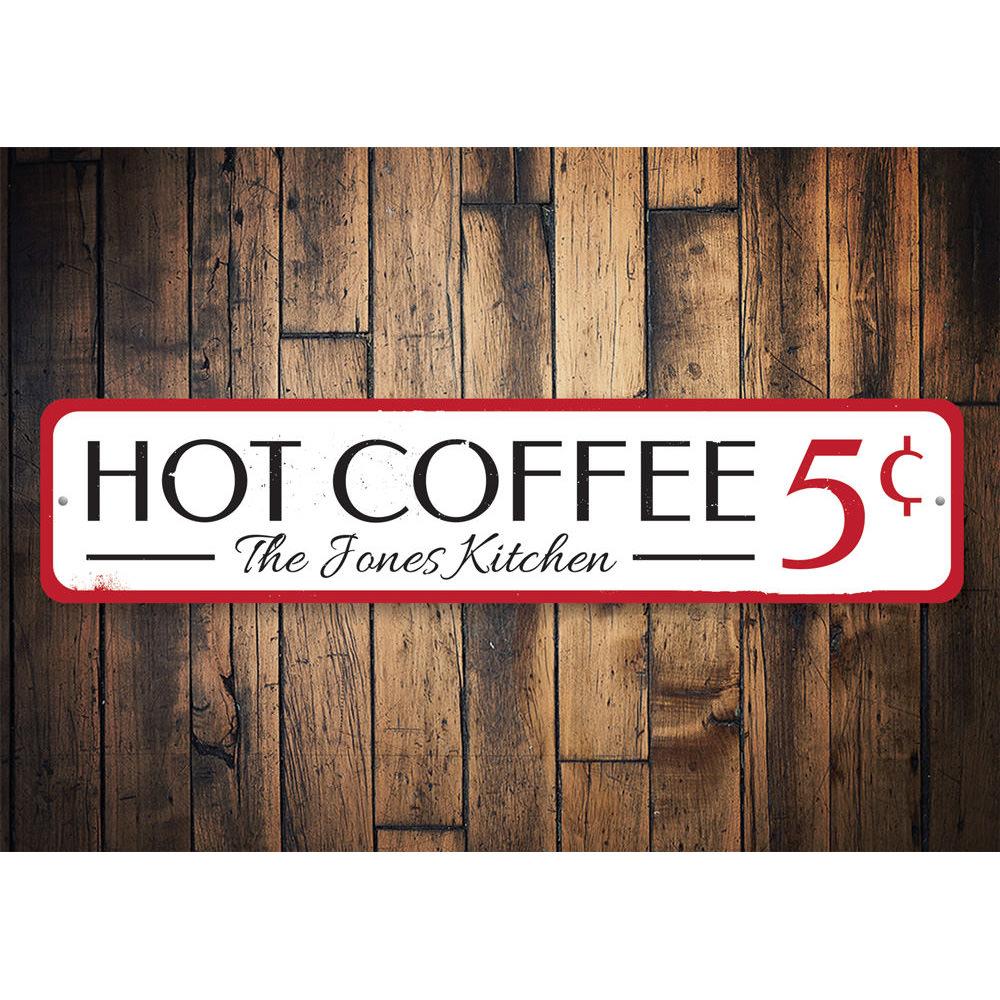 A decorative Hot Coffee Sign made of high-quality aluminum, featuring a stylish design suitable for cafes and restaurants.