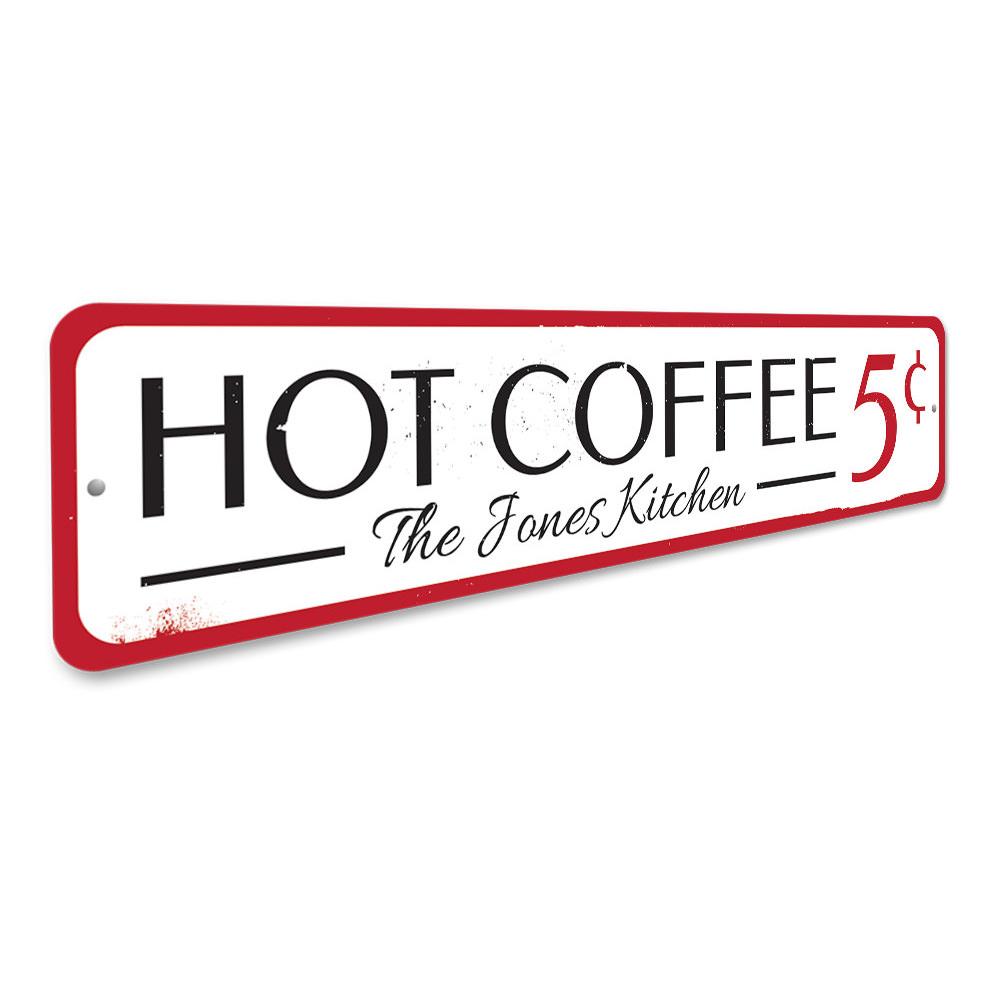 A decorative Hot Coffee Sign made of high-quality aluminum, featuring a stylish design suitable for cafes and restaurants.