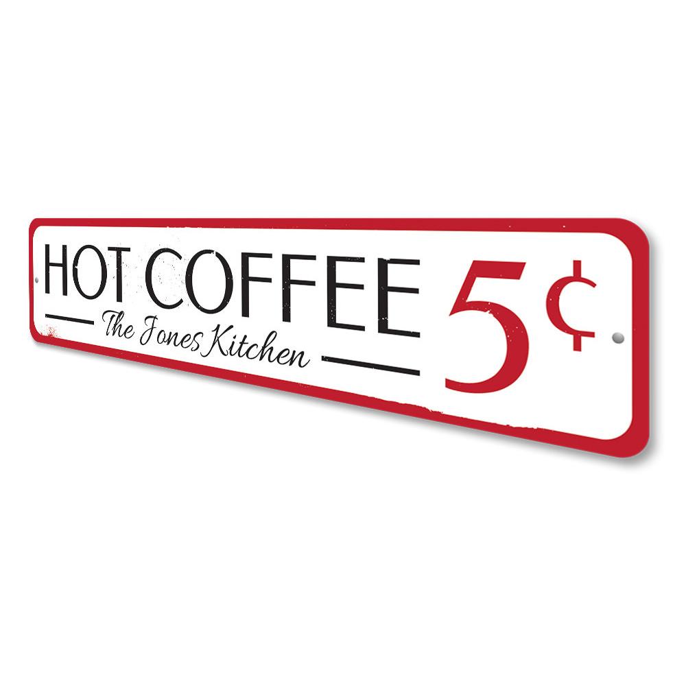 A decorative Hot Coffee Sign made of high-quality aluminum, featuring a stylish design suitable for cafes and restaurants.