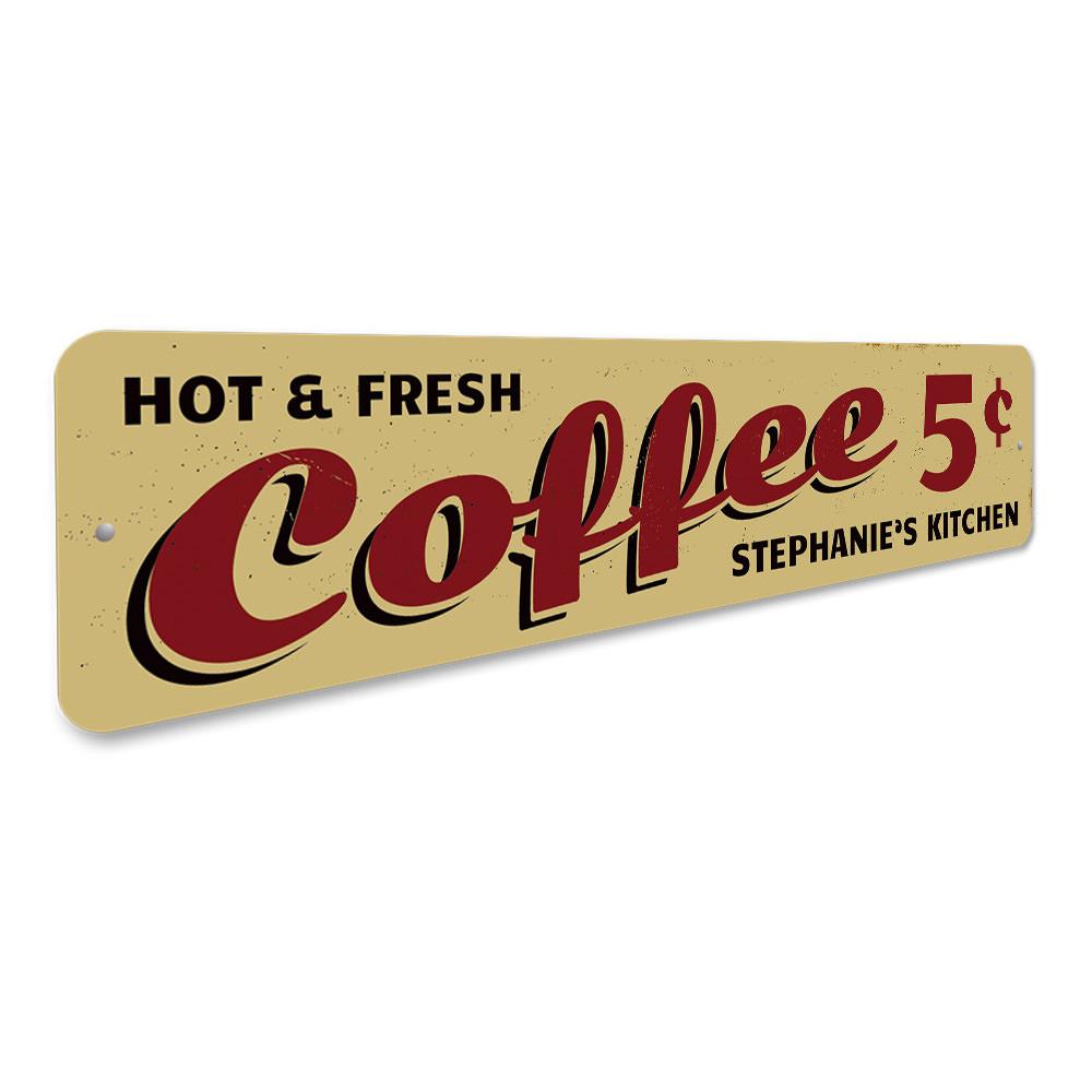 A vibrant Hot & Fresh Coffee Sign made of durable aluminum, featuring customizable text options, perfect for cafes and restaurants.