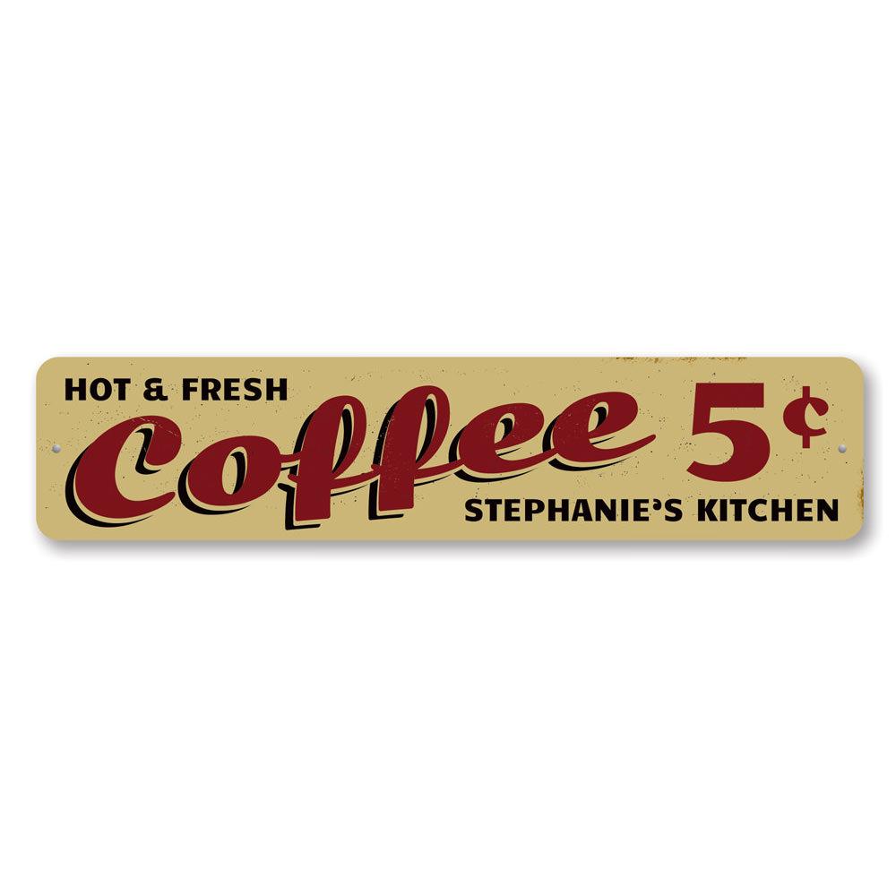 A vibrant Hot & Fresh Coffee Sign made of durable aluminum, featuring customizable text options, perfect for cafes and restaurants.