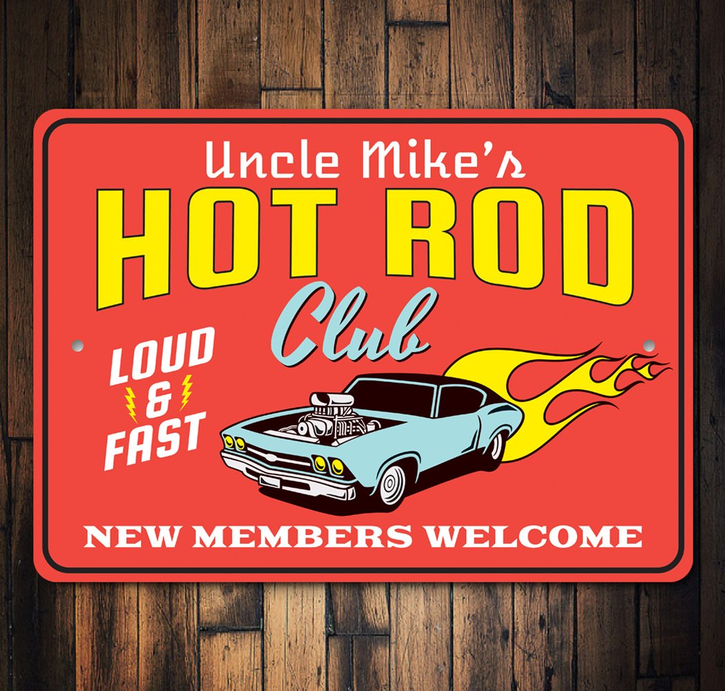 A vibrant Hot Rod Club New Members Welcome Sign made of durable aluminum, featuring customizable text and pre-drilled holes for easy mounting.