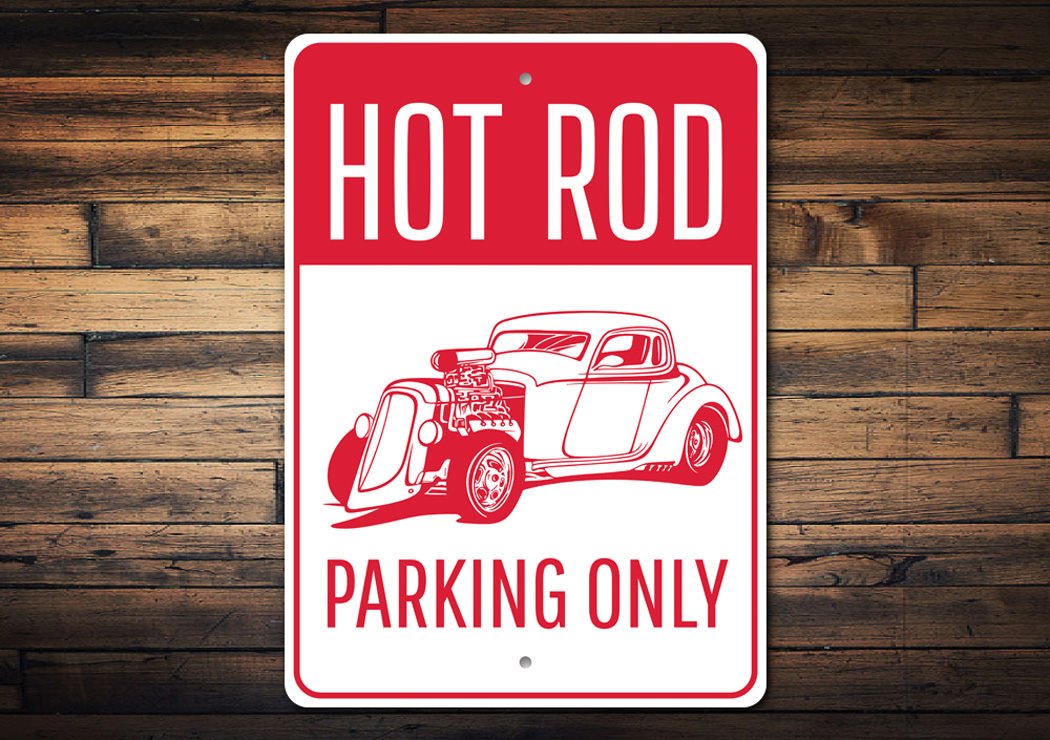 Hot Rod Parking Only sign made of durable aluminum, featuring a vibrant design suitable for garages and man caves.