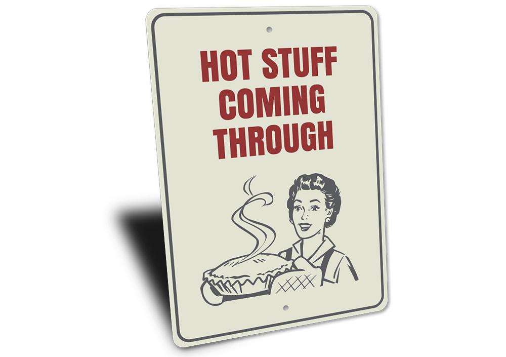 A vibrant Hot Stuff Sign made of high-quality aluminum, featuring customizable text, perfect for home decor.