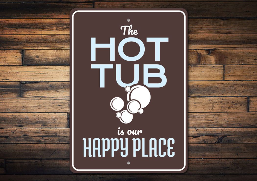 Customizable Hot Tub Sign made from durable aluminum, featuring pre-drilled holes for easy mounting.