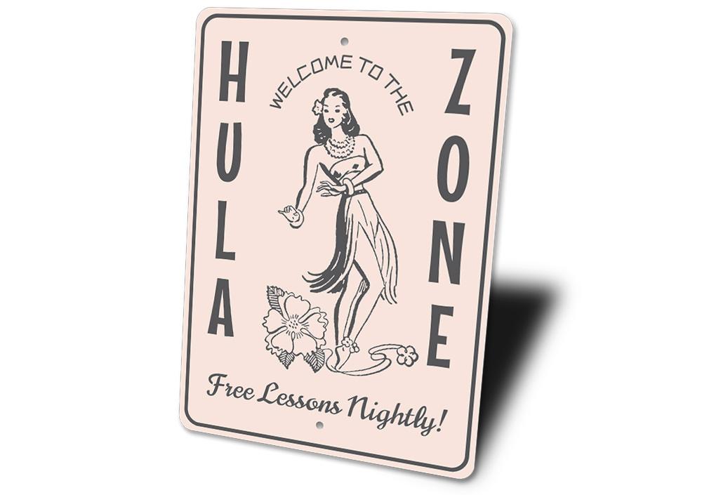 Hula Zone Sign made of quality aluminum, featuring vibrant colors and a customizable design, perfect for home decor.