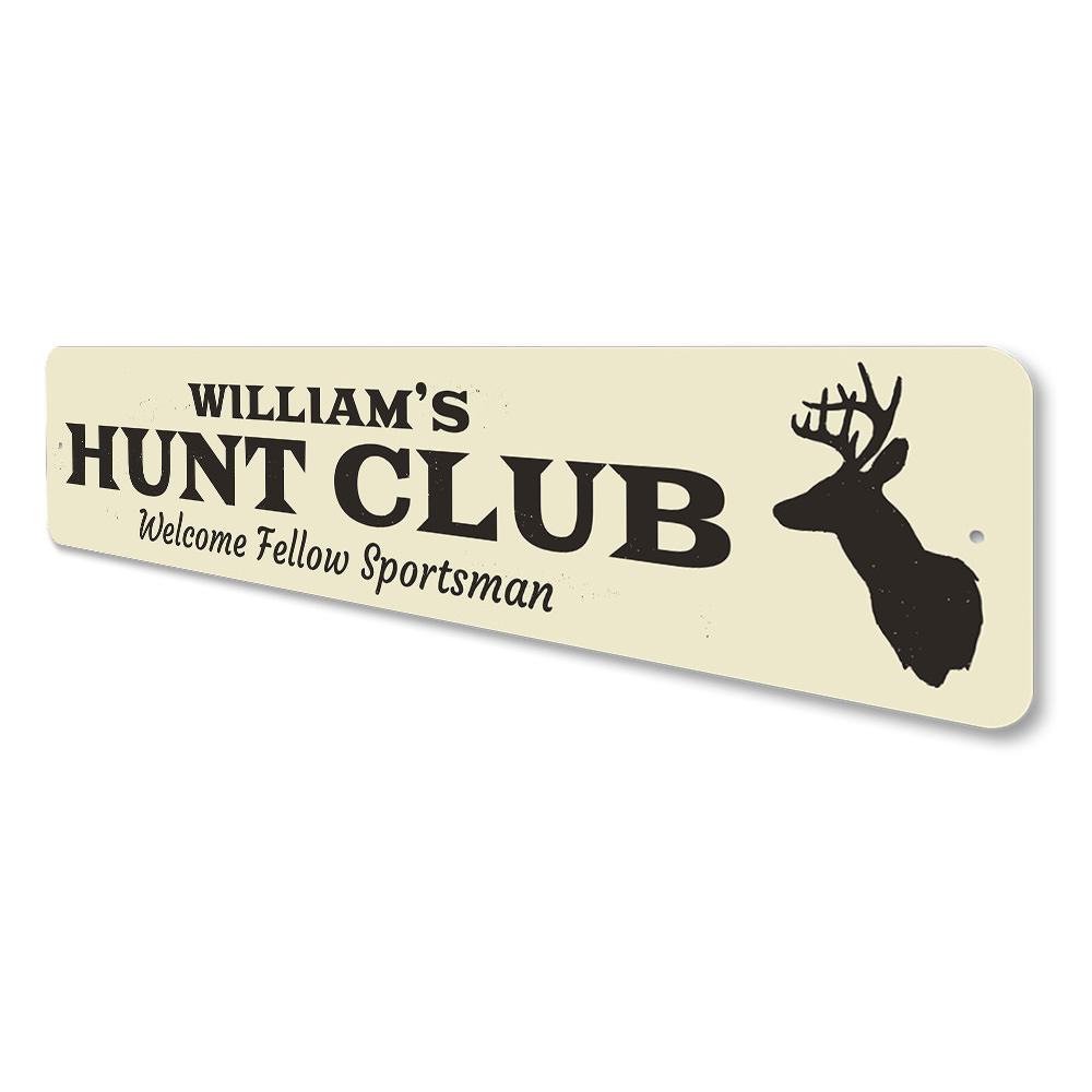 Customizable Hunt Club Sign made from high-quality aluminum, featuring pre-drilled holes for easy mounting.