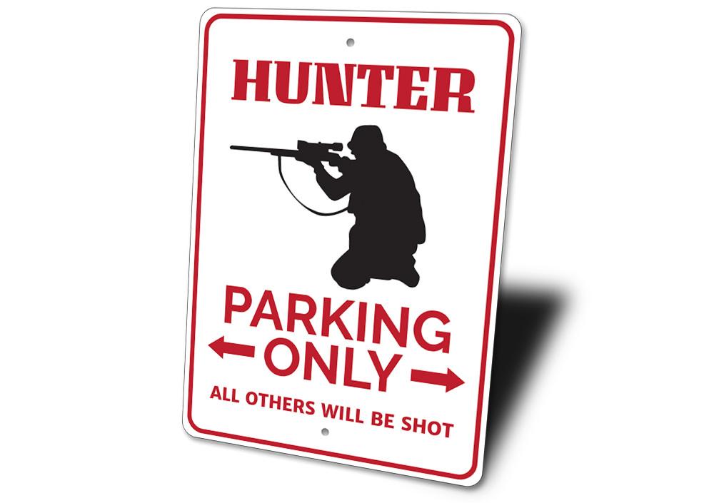 Hunter Parking Sign made of durable aluminum, featuring customizable text and designs for various professions, easy to mount with pre-drilled holes.