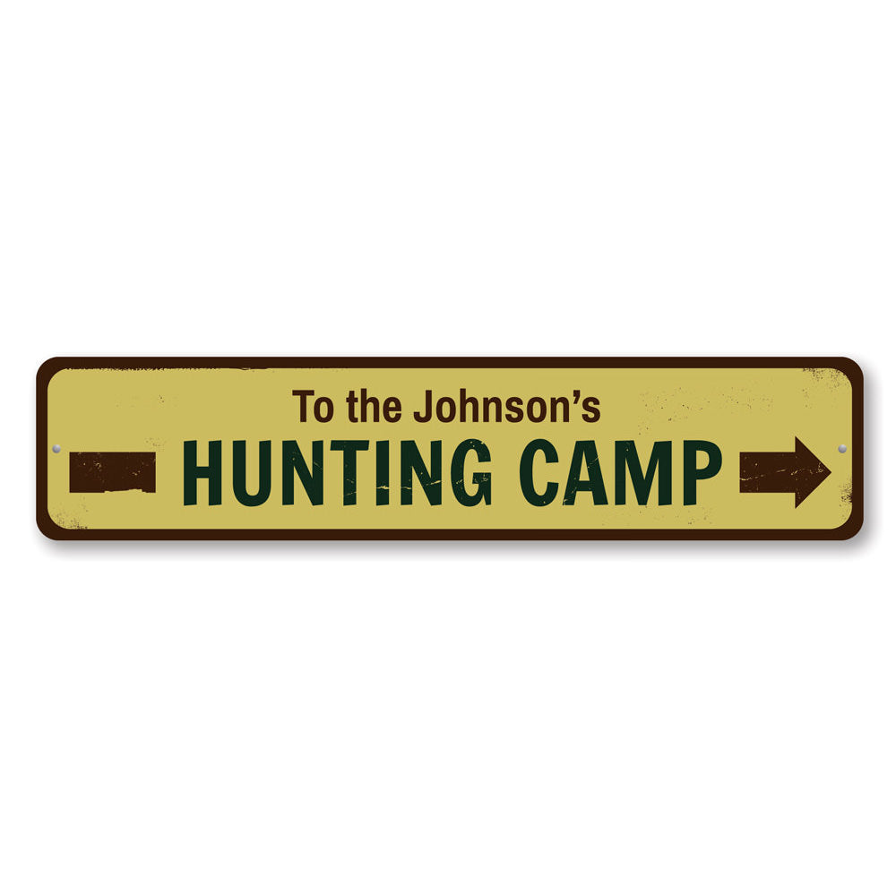 Customizable Hunting Camp Sign made of high-quality aluminum, featuring pre-drilled holes for easy mounting.