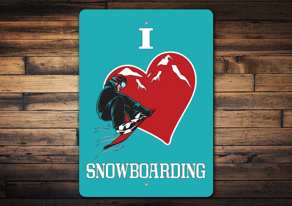 A vibrant I Love Snowboarding Sign made of durable aluminum, featuring a stylish design perfect for snowboard enthusiasts.