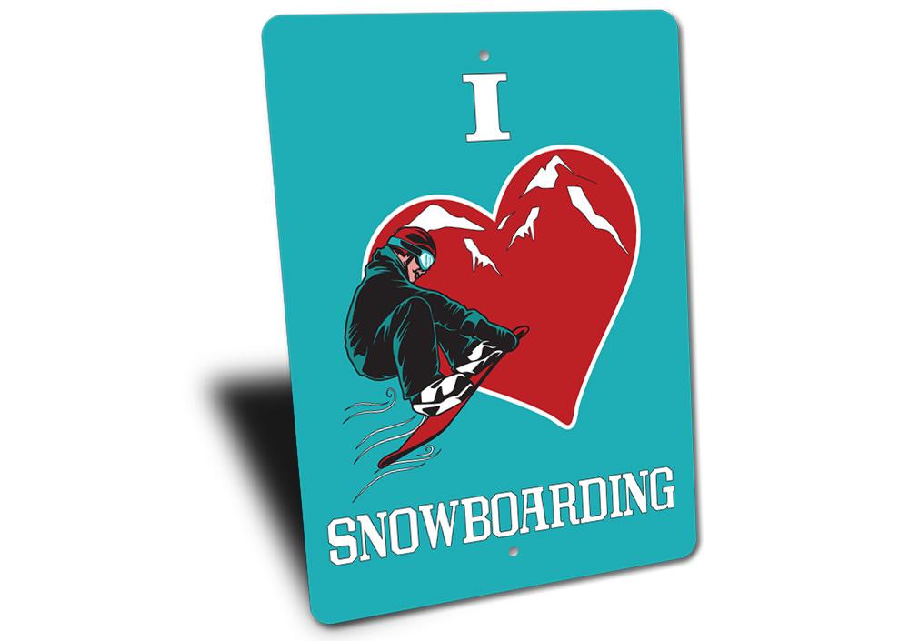 A vibrant I Love Snowboarding Sign made of durable aluminum, featuring a stylish design perfect for snowboard enthusiasts.