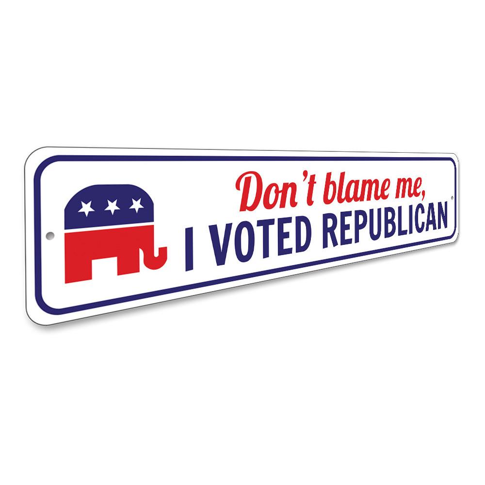 I Voted Republican sign made of durable aluminum, featuring customizable text and pre-drilled holes for easy mounting.