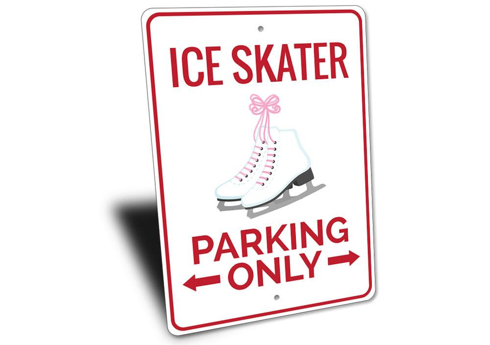 Ice Skater Parking Only Sign made of durable aluminum with a unique design, featuring pre-drilled holes for easy mounting.