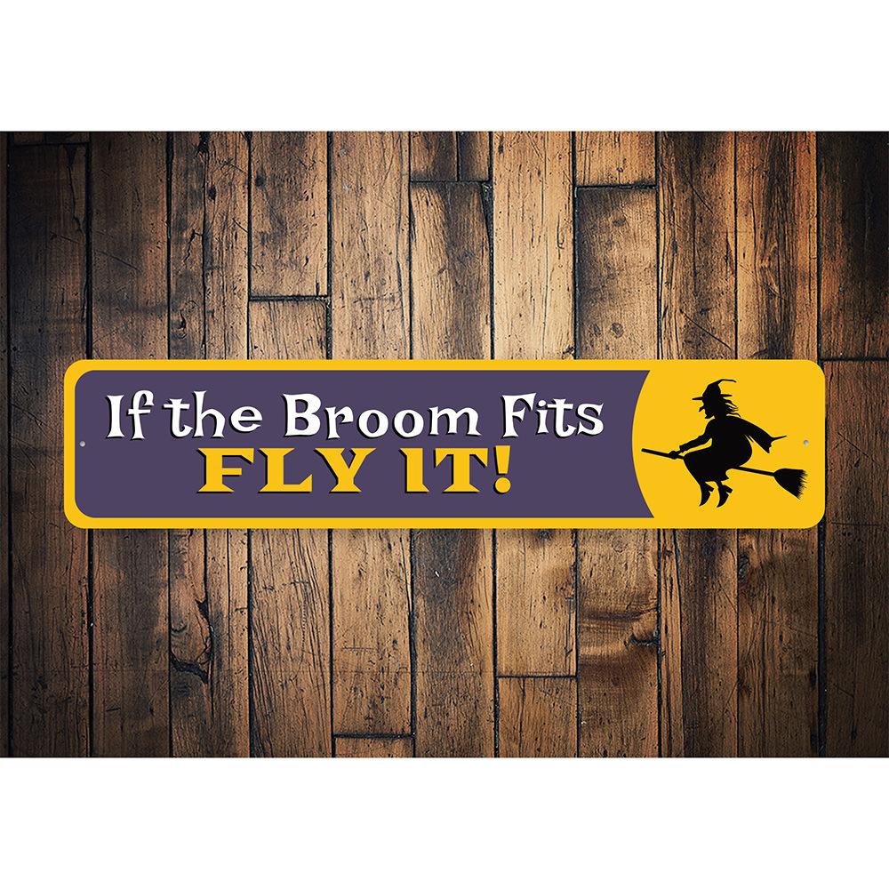 If the Broom Fits Witch Sign made of high-quality aluminum, featuring whimsical design perfect for home decor.