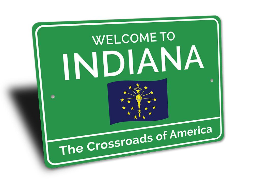 Indiana Welcome Sign made of high-quality aluminum, featuring customizable text and pre-drilled holes for easy mounting.