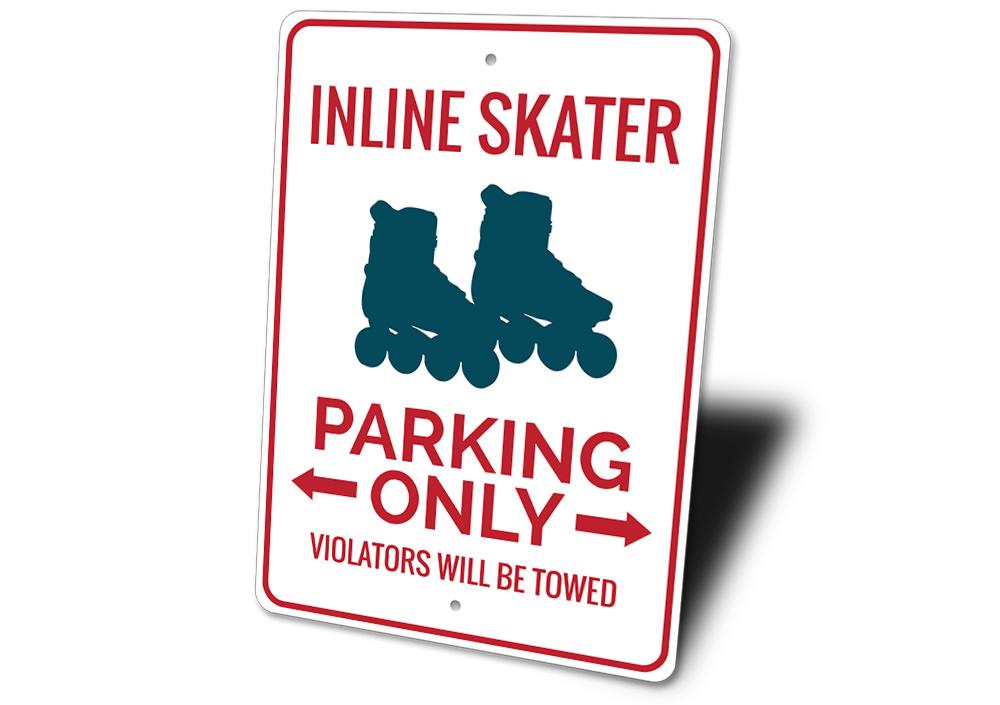 Inline Skater Parking Sign made of durable aluminum with customizable text options, featuring pre-drilled holes for easy mounting.