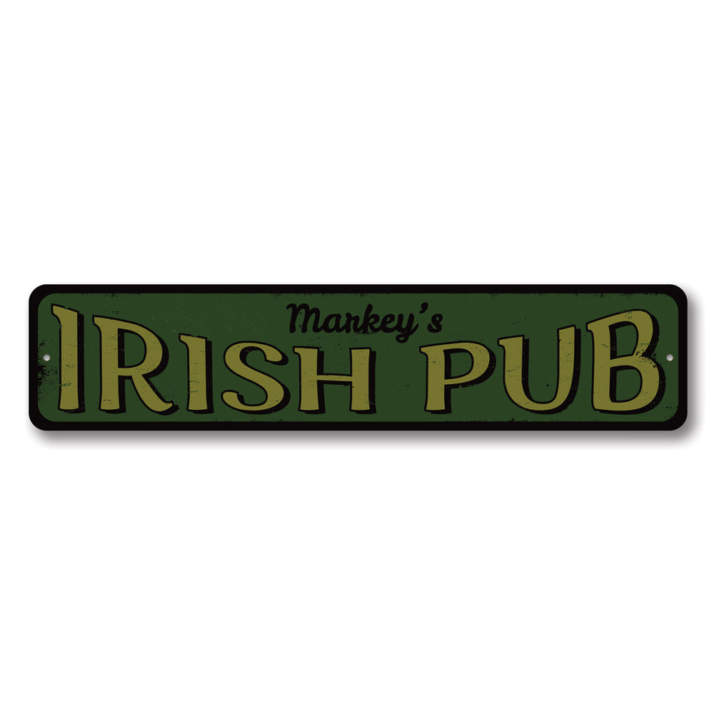 Customizable Irish Pub Sign made from high-quality aluminum, featuring pre-drilled holes for easy mounting.