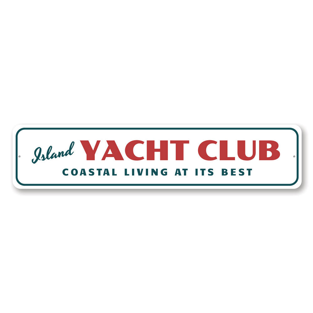 Custom Island Yacht Club Sign made of durable aluminum, featuring a unique design perfect for lakehouse decor.