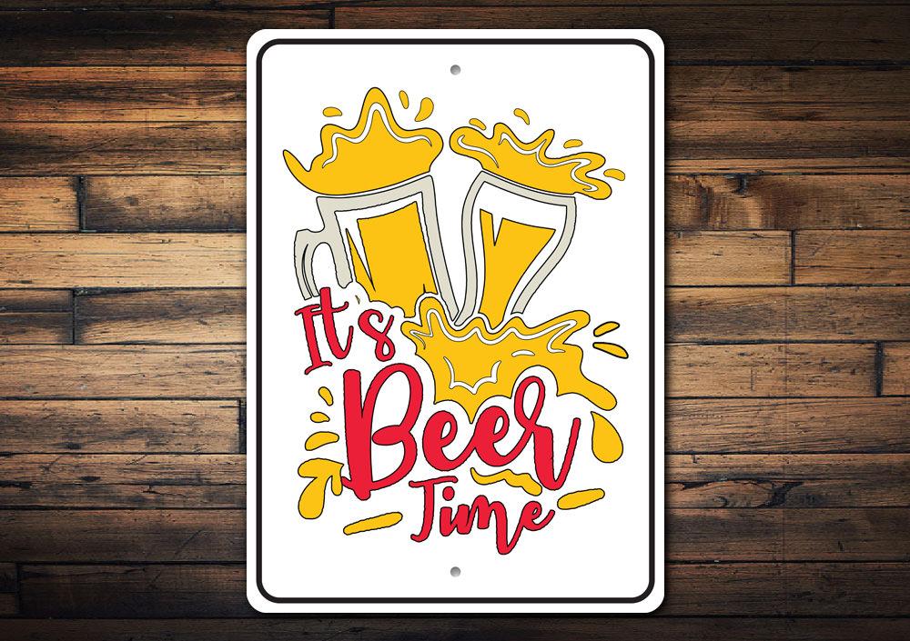 It's Beer Time Sign made of high-quality aluminum, featuring a humorous design perfect for man caves and kitchens.