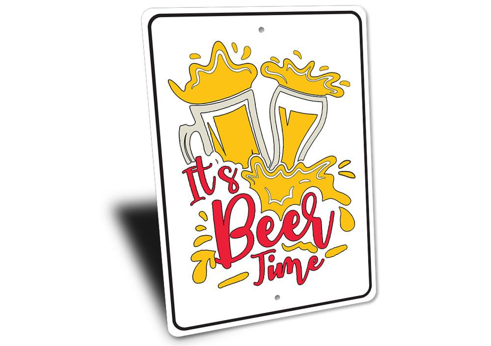 It's Beer Time Sign made of high-quality aluminum, featuring a humorous design perfect for man caves and kitchens.