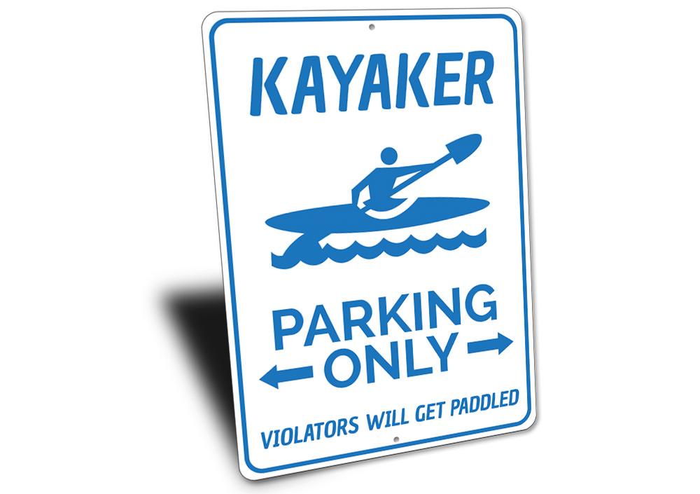 A vibrant Kayaker Parking Sign made of durable aluminum, featuring a kayak graphic and customizable text options, perfect for outdoor enthusiasts.