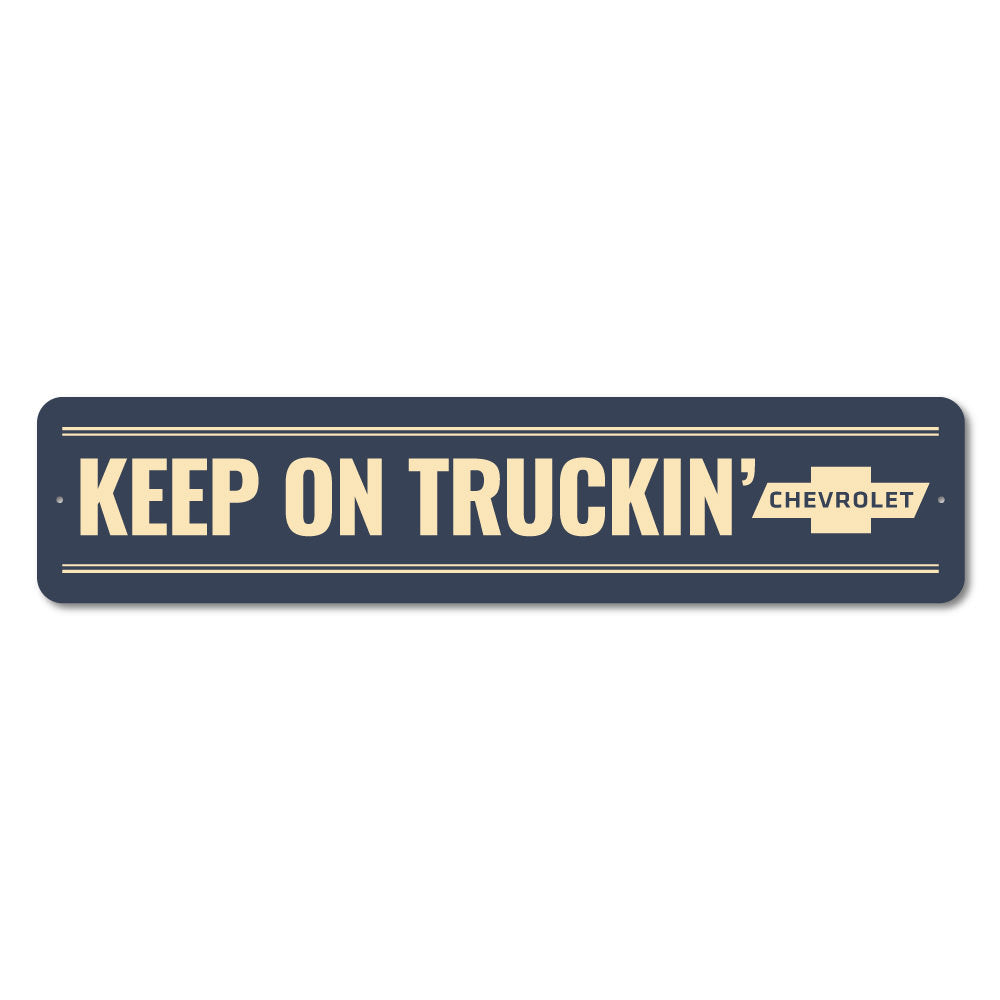 Keep on Truckin Chevy Sign made of high-quality aluminum, featuring vibrant colors and customizable text, perfect for home decor.