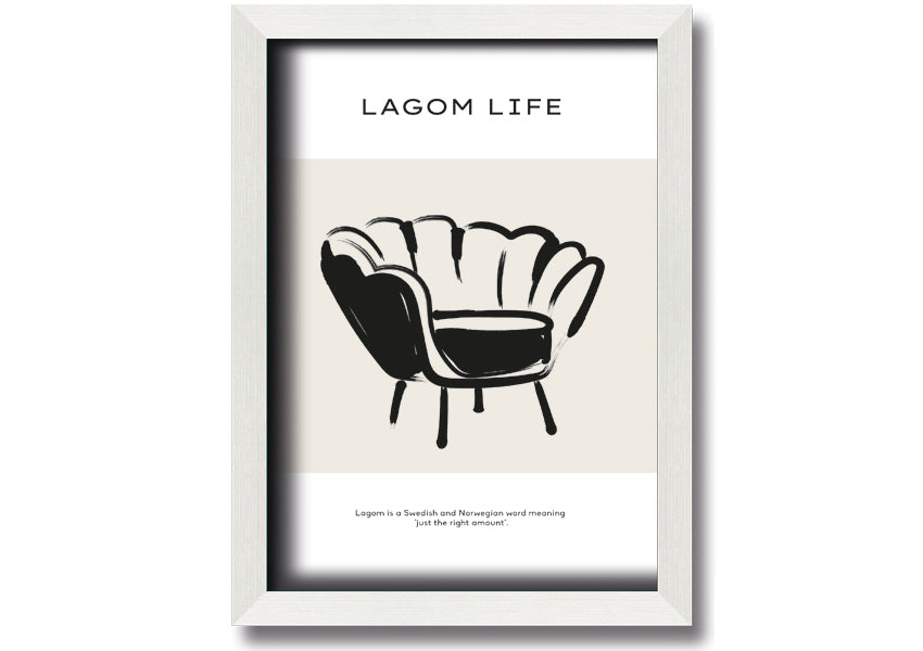 Lagom Meaning framed print showcasing a minimalist design with a thoughtful message, available in various frame colours.