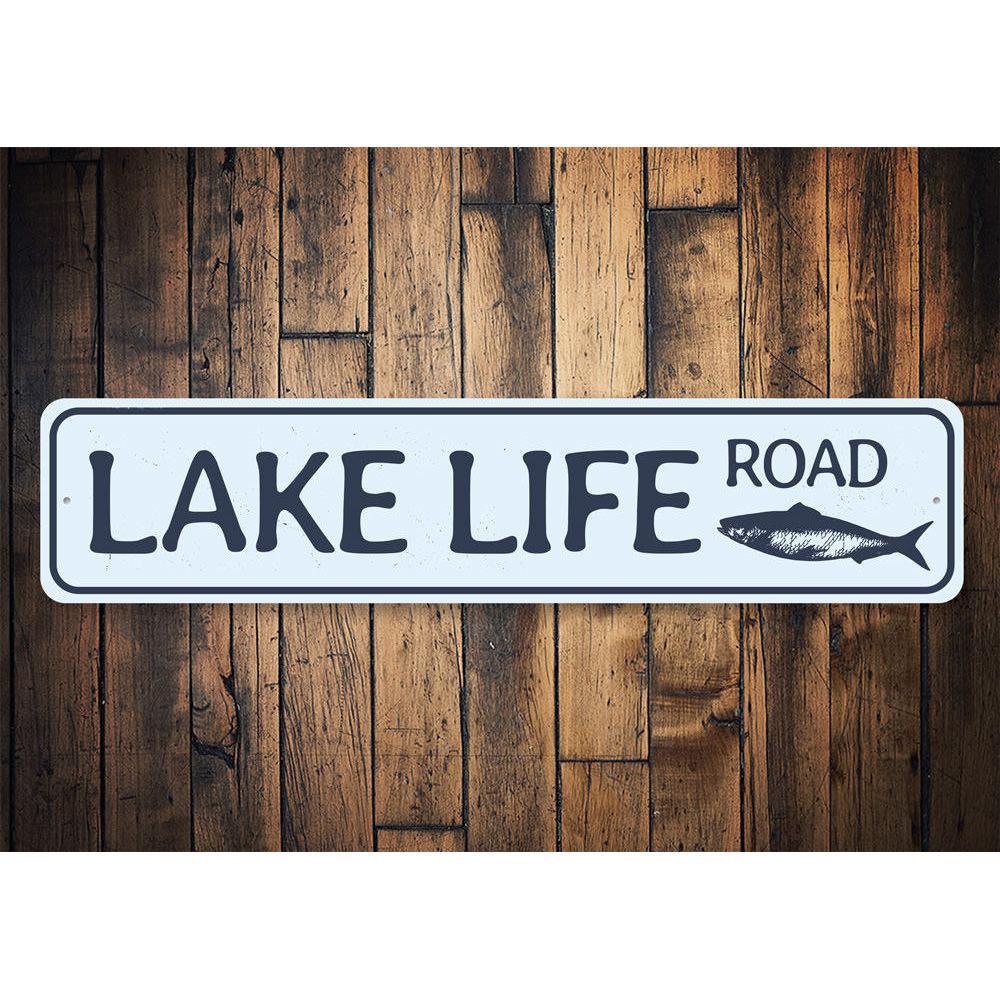 A decorative Lake Life Road Sign made of high-quality aluminum, featuring customizable text, perfect for lakehouses.