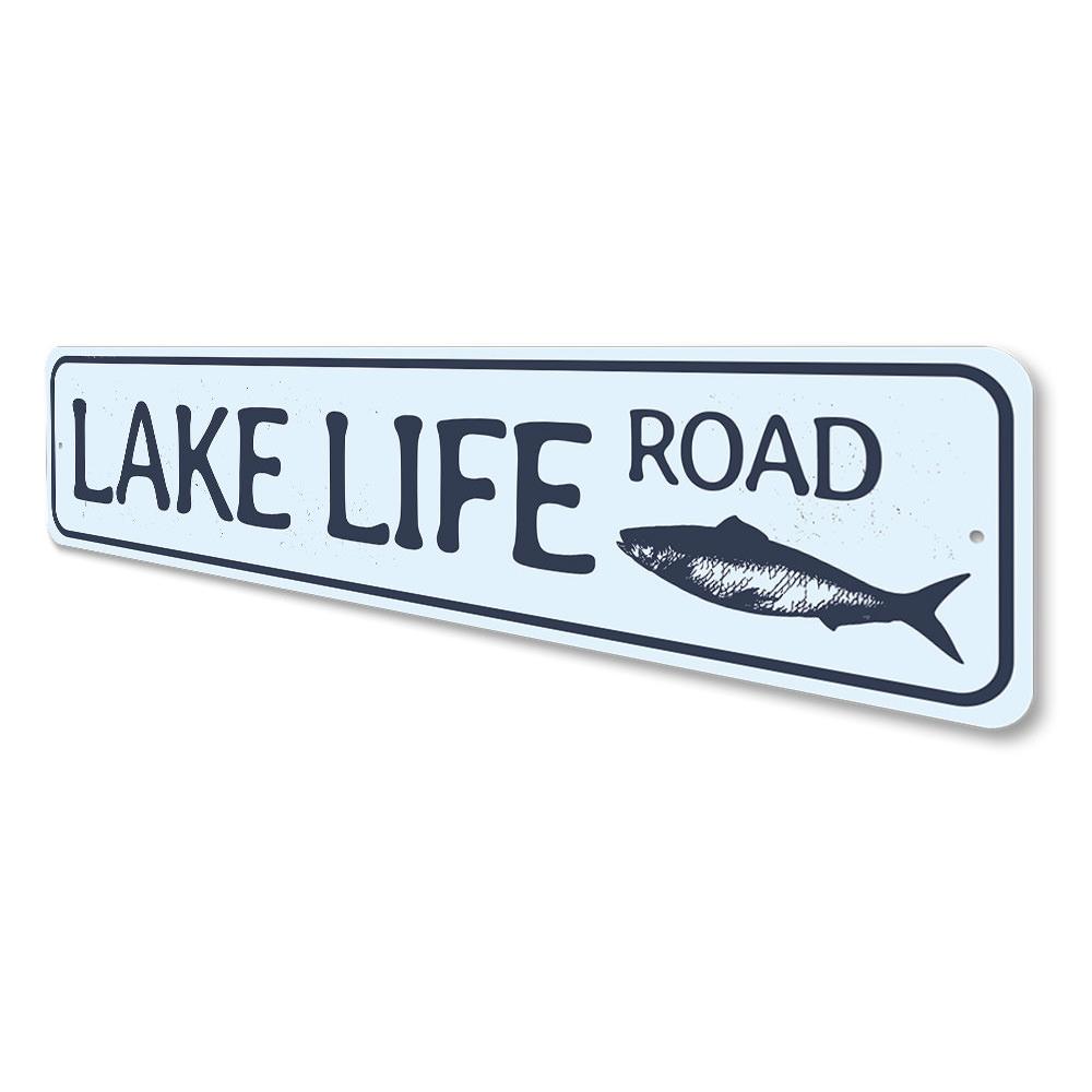 A decorative Lake Life Road Sign made of high-quality aluminum, featuring customizable text, perfect for lakehouses.