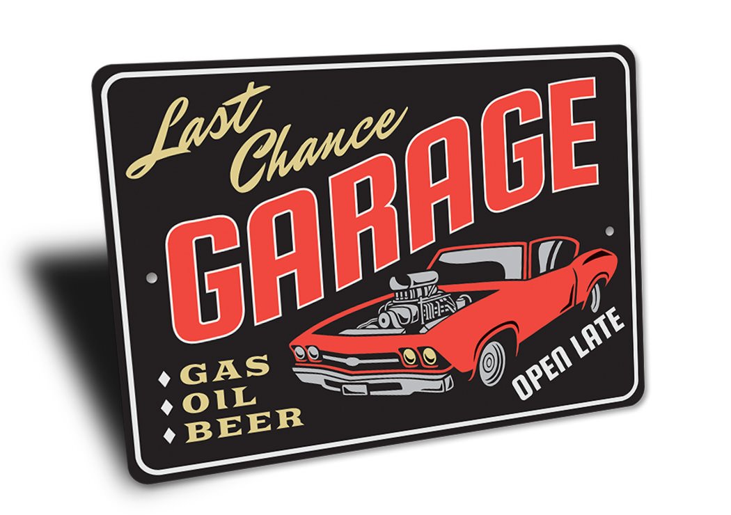 Last Chance Hot Rod Garage Sign made of high-quality aluminum, featuring vibrant colors and customizable text, perfect for car enthusiasts.