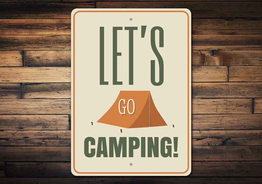 A decorative Let's Go Camping Sign made from high-quality aluminum, featuring vibrant colors and a customizable design, perfect for outdoor enthusiasts.