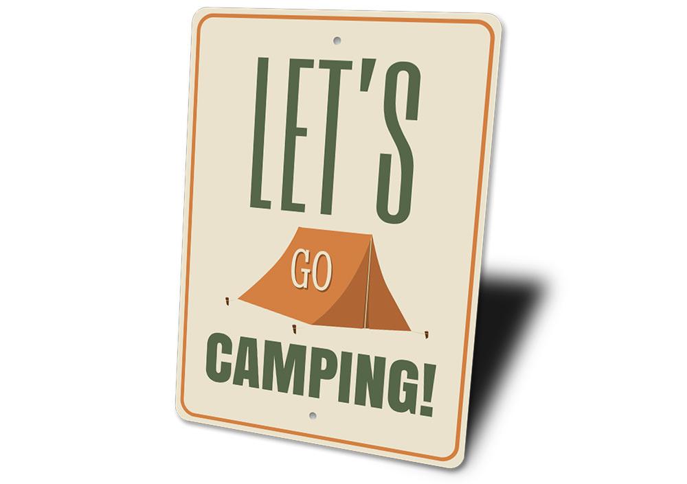 A decorative Let's Go Camping Sign made from high-quality aluminum, featuring vibrant colors and a customizable design, perfect for outdoor enthusiasts.