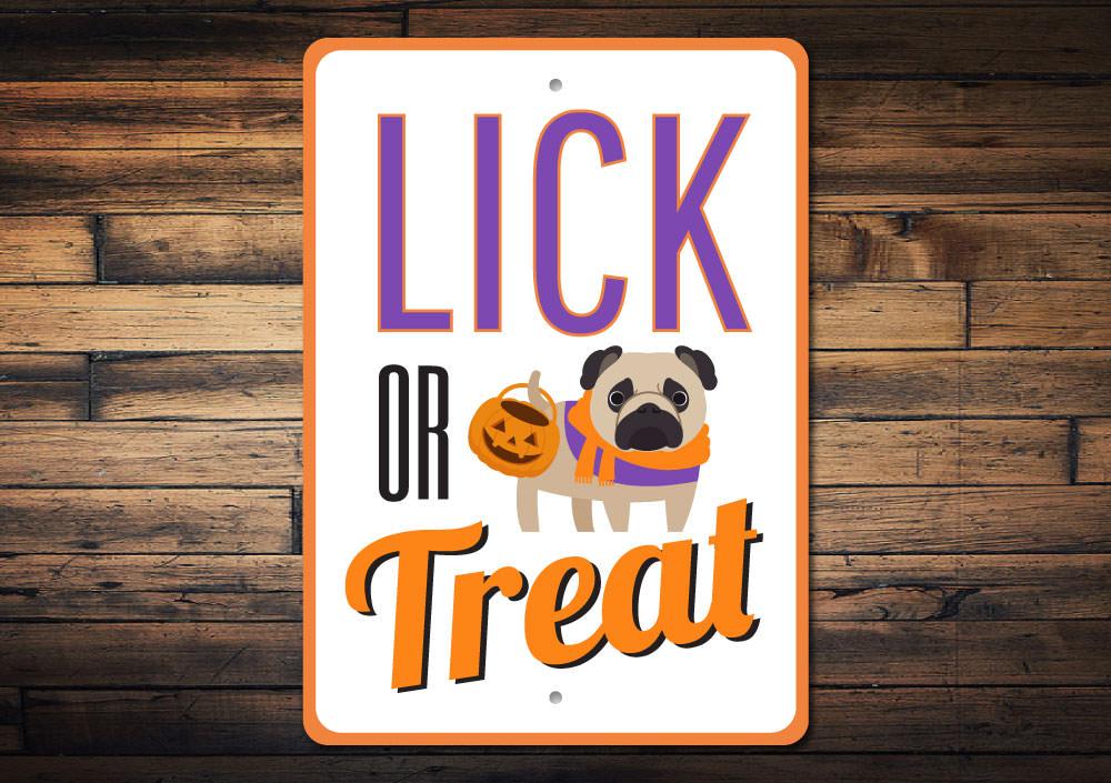 A spooky Lick or Treat Sign made of durable aluminum, featuring Halloween-themed graphics, perfect for indoor or outdoor decoration.