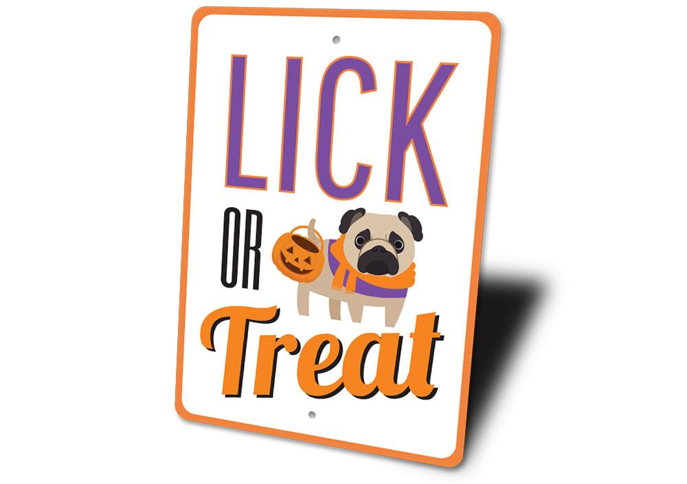 A spooky Lick or Treat Sign made of durable aluminum, featuring Halloween-themed graphics, perfect for indoor or outdoor decoration.