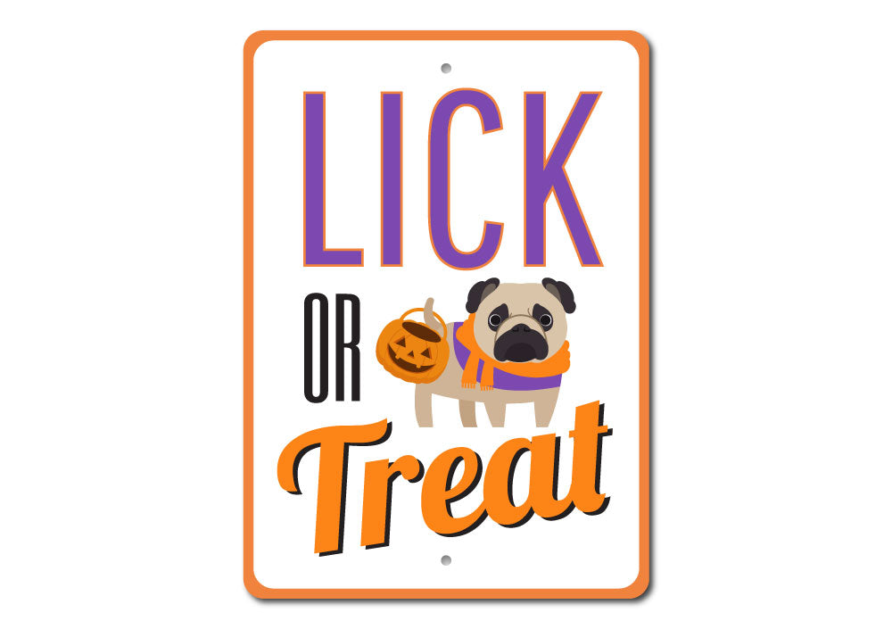 A spooky Lick or Treat Sign made of durable aluminum, featuring Halloween-themed graphics, perfect for indoor or outdoor decoration.