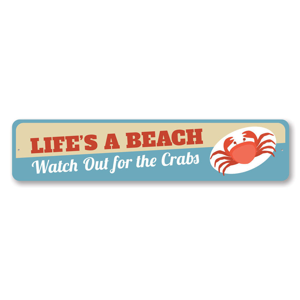 Life's a Beach Sign made of high-quality aluminum, featuring a beach-themed design, perfect for coastal decor.