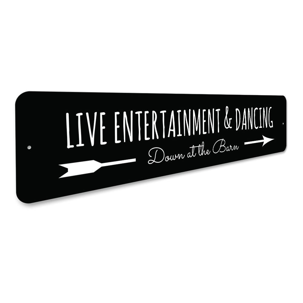 A customizable Live Entertainment Sign made of high-quality aluminum, featuring vibrant colors and a stylish design, perfect for home decor.