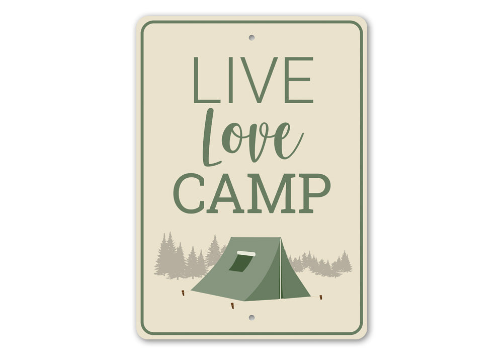 Live Love Camp Sign made of durable aluminum, featuring a rustic design perfect for home decor.