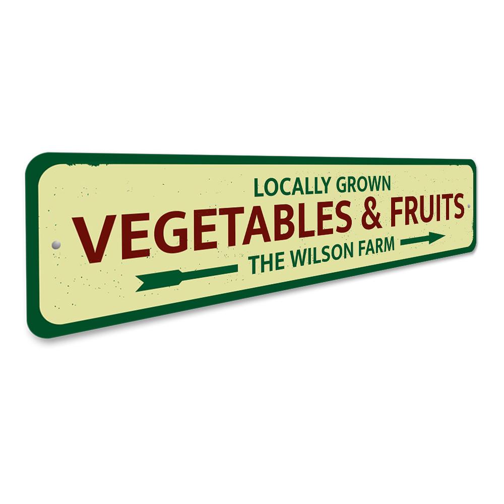 A decorative Locally Grown Vegetables & Fruits Sign made of high-quality aluminum, featuring vibrant colors and customizable text options.