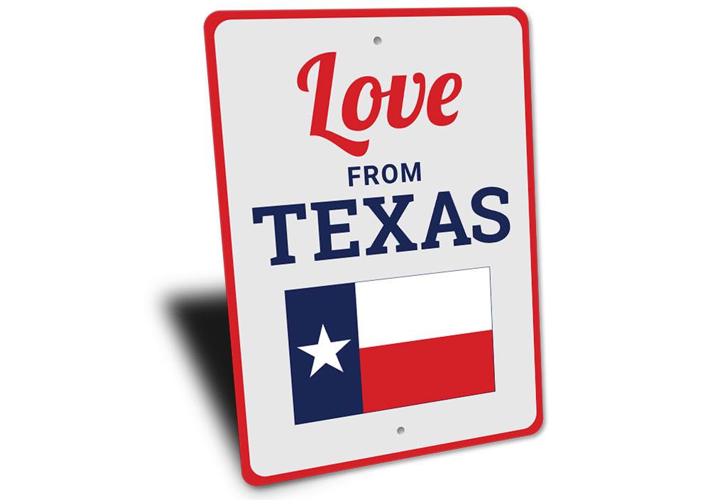 Love From Texas Sign made of high-quality aluminum, featuring a decorative design perfect for home decor.