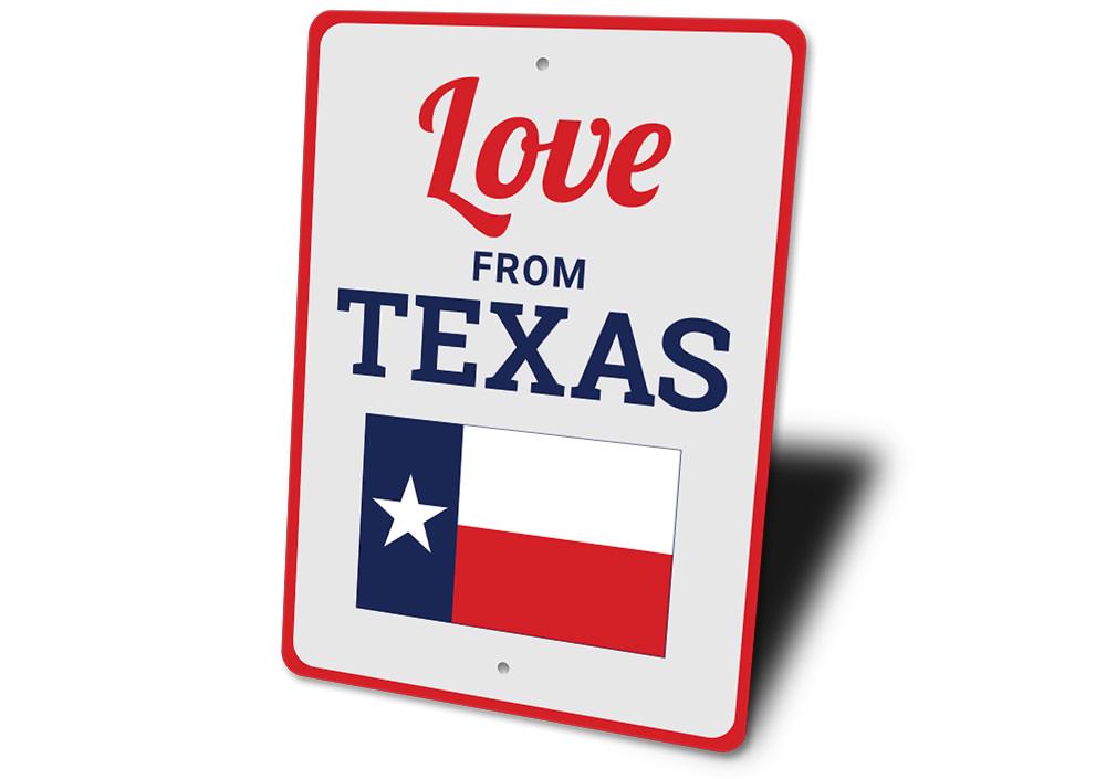 Love From Texas Sign made of high-quality aluminum, featuring a decorative design perfect for home decor.