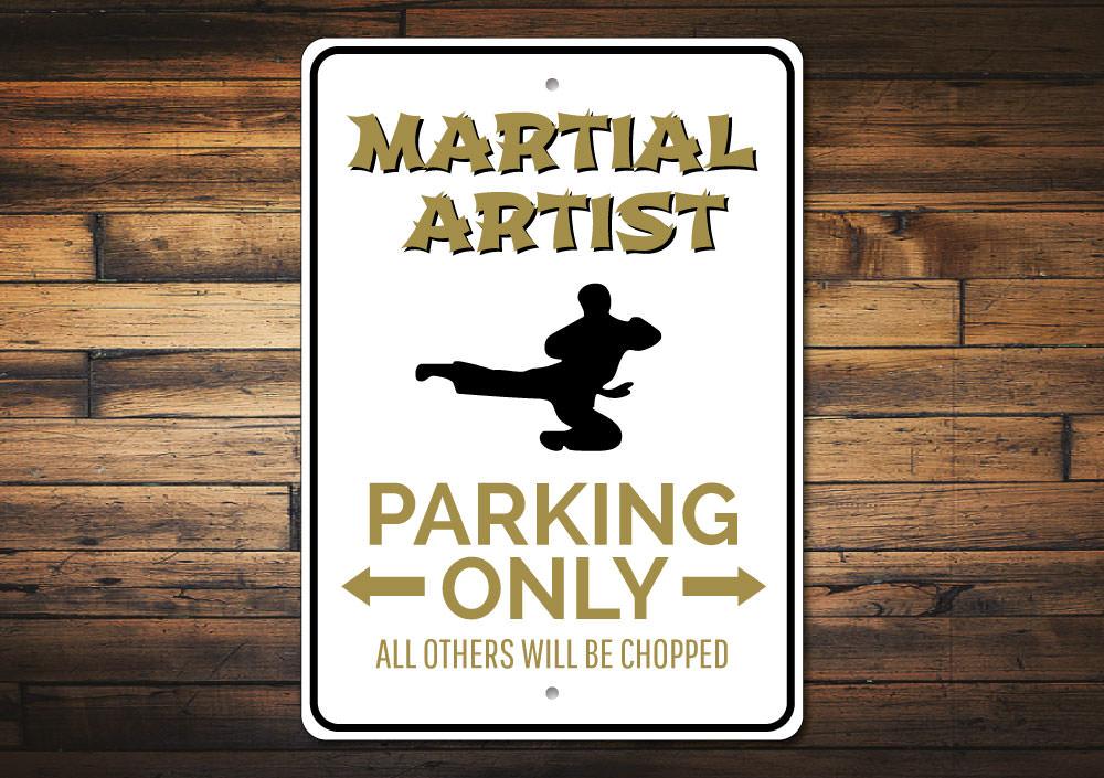 Martial Artist Parking Sign made of durable aluminum, featuring a creative design for reserved parking.