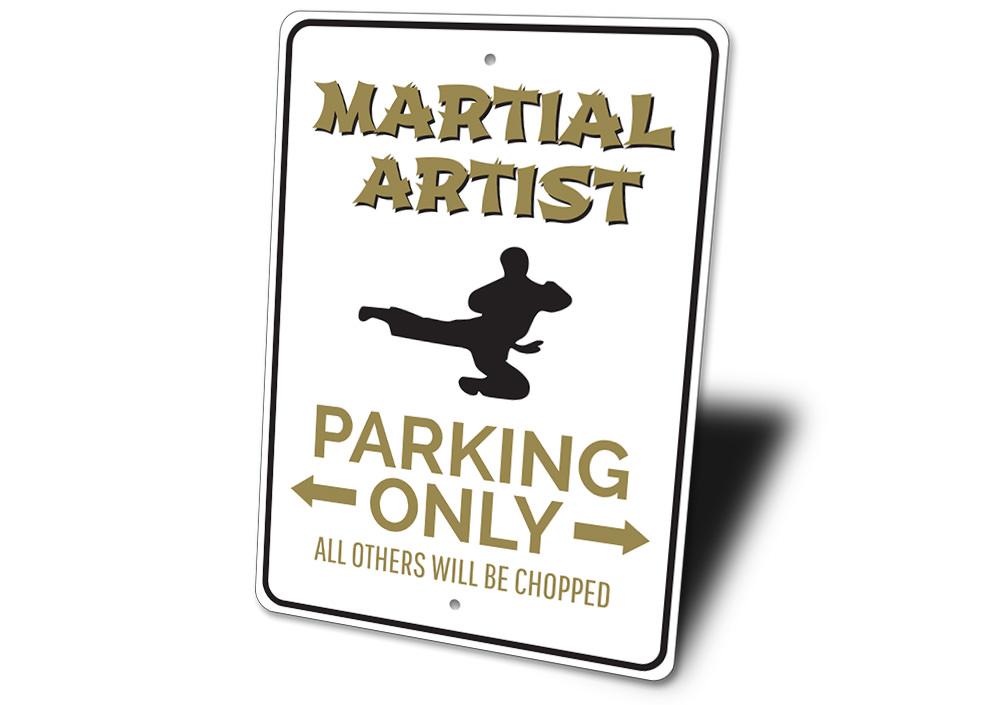 Martial Artist Parking Sign made of durable aluminum, featuring a creative design for reserved parking.