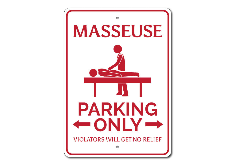 Masseuse Parking Sign made of high-quality aluminum, featuring clear text and a creative design for reserved parking.