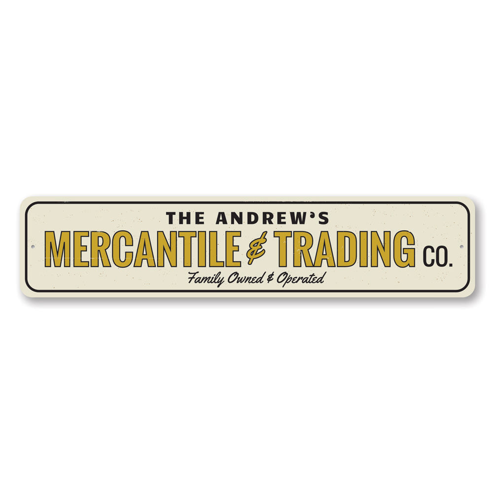 Mercantile & Trading Co decorative aluminum sign, showcasing a rustic design perfect for businesses and home decor.