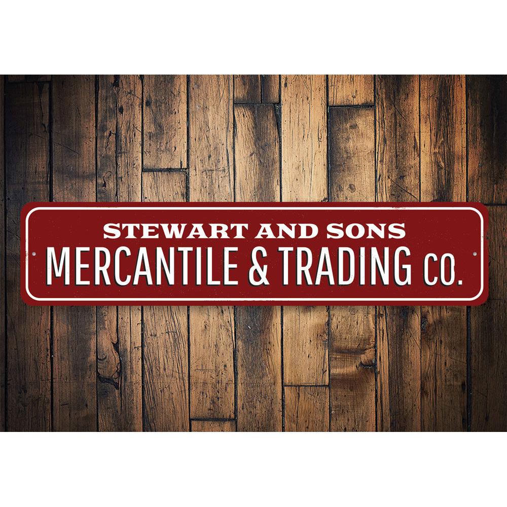 Customizable Mercantile & Trading Company aluminum sign, perfect for businesses and personal spaces, showcasing quality craftsmanship.