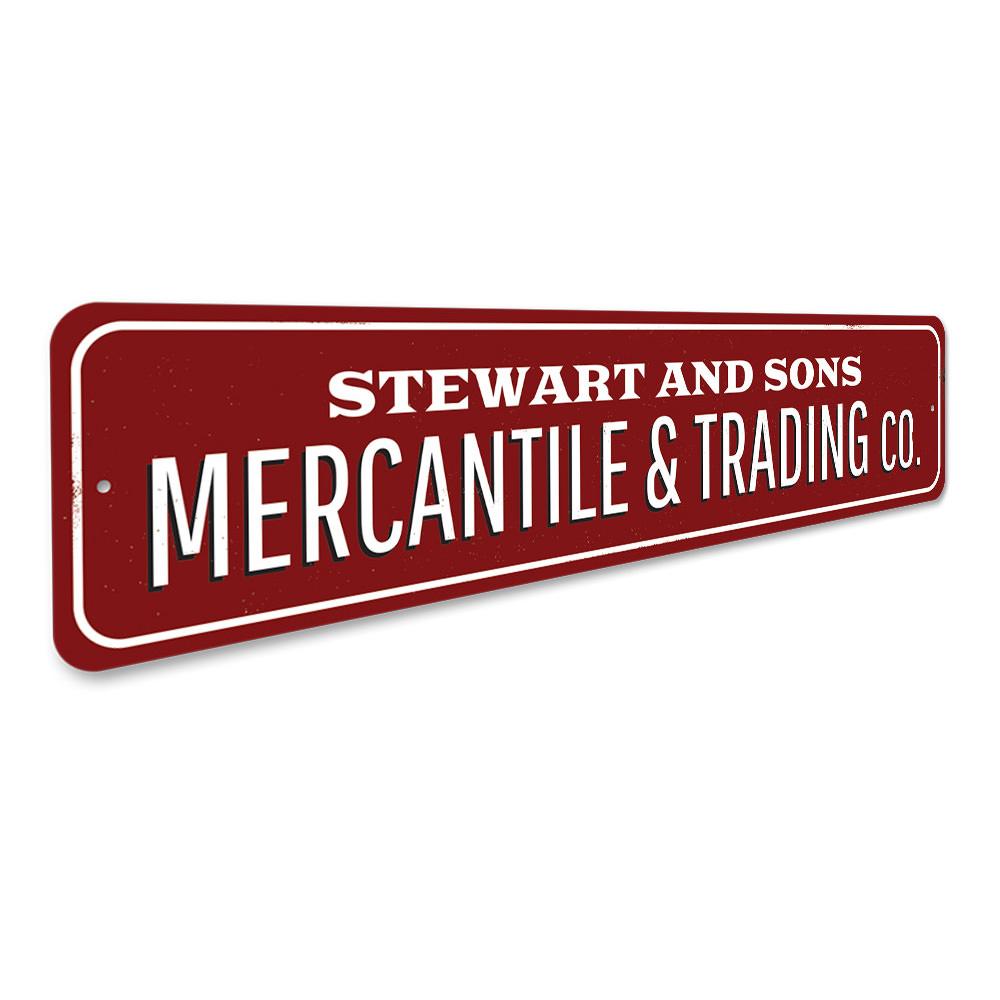 Customizable Mercantile & Trading Company aluminum sign, perfect for businesses and personal spaces, showcasing quality craftsmanship.