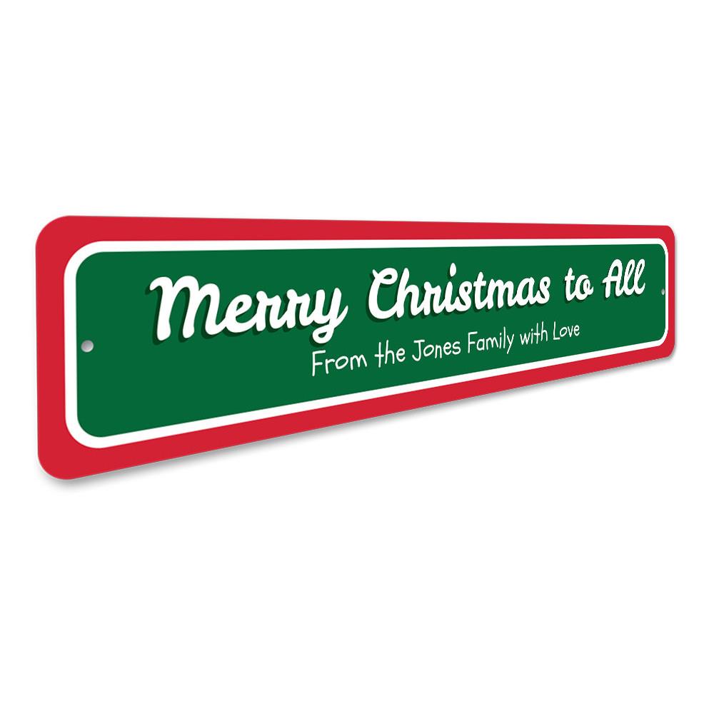 Merry Christmas to All Sign made of aluminum, featuring festive design and customizable text options, perfect for holiday decor.