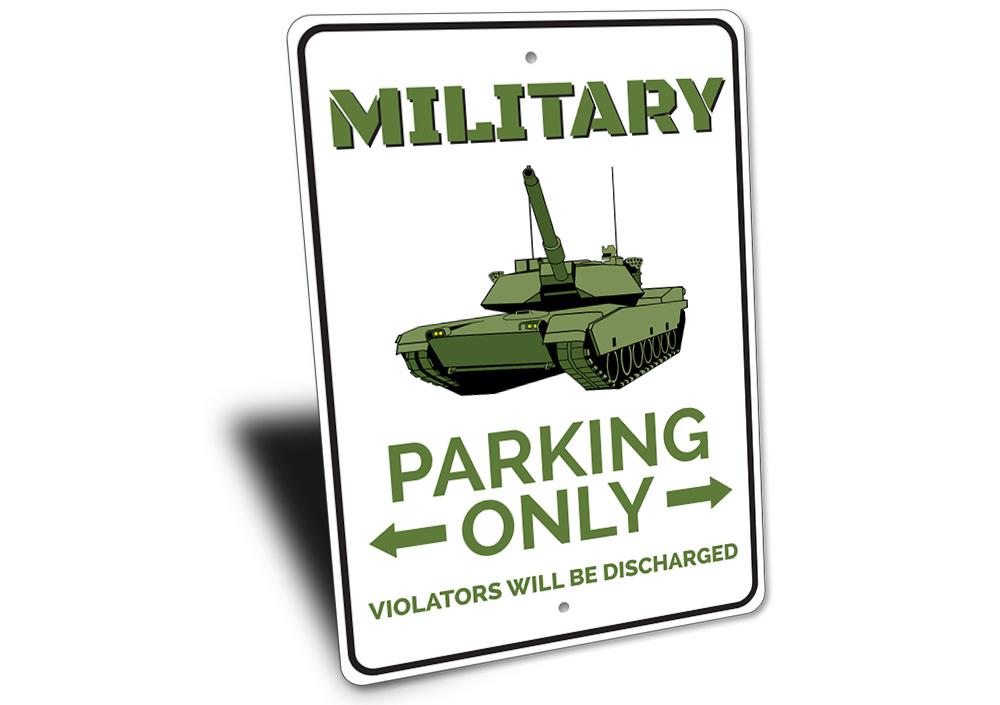 A Military Parking Sign made of durable aluminum, featuring customizable text and pre-drilled holes for easy mounting.