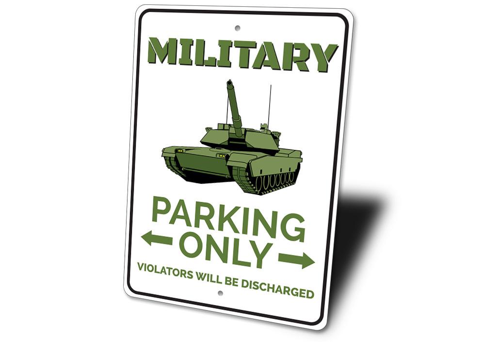 A Military Parking Sign made of durable aluminum, featuring customizable text and pre-drilled holes for easy mounting.